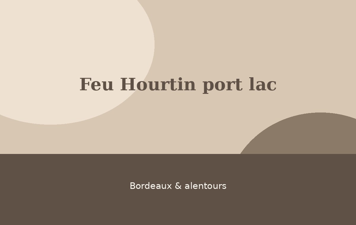 Feu Hourtin port lac