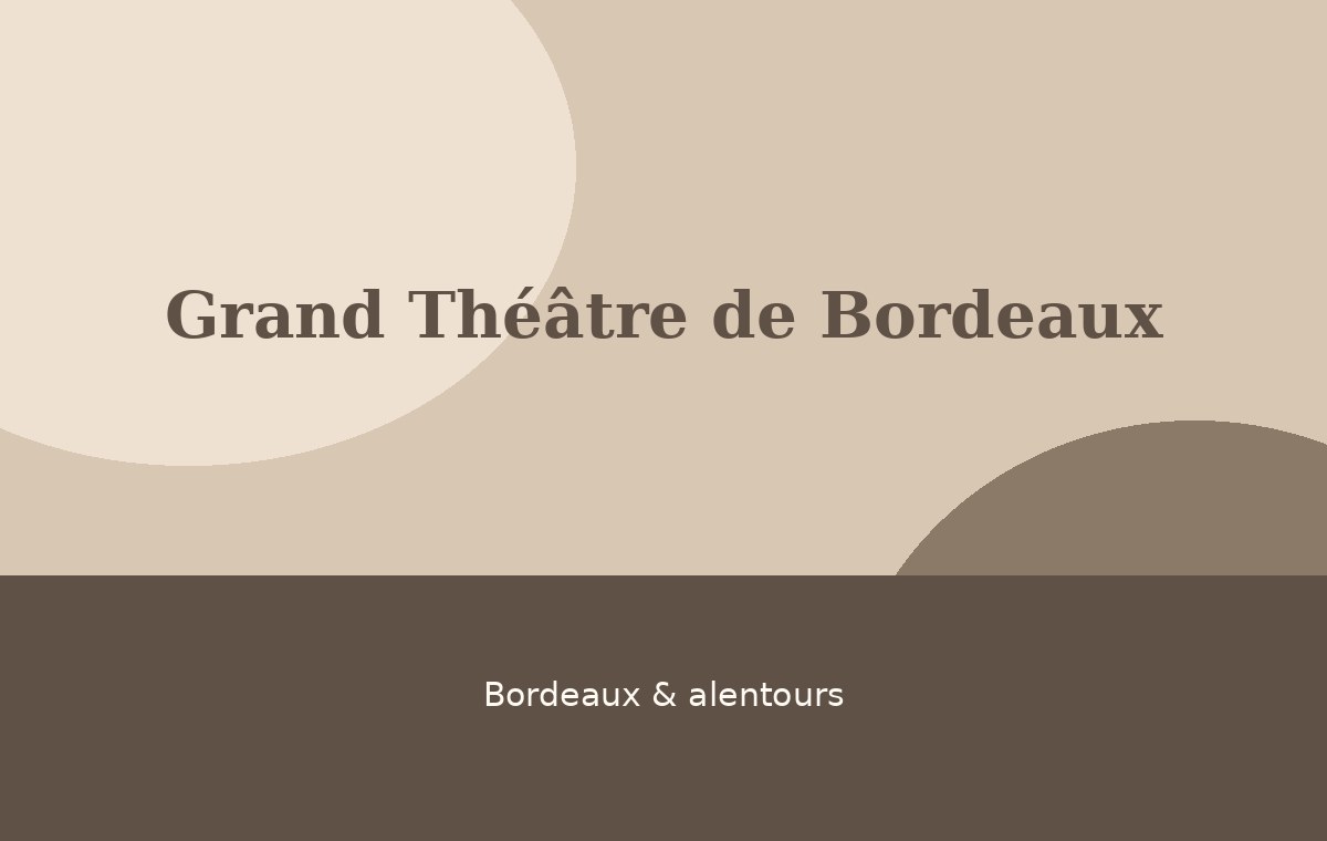 Grand Théâtre de Bordeaux